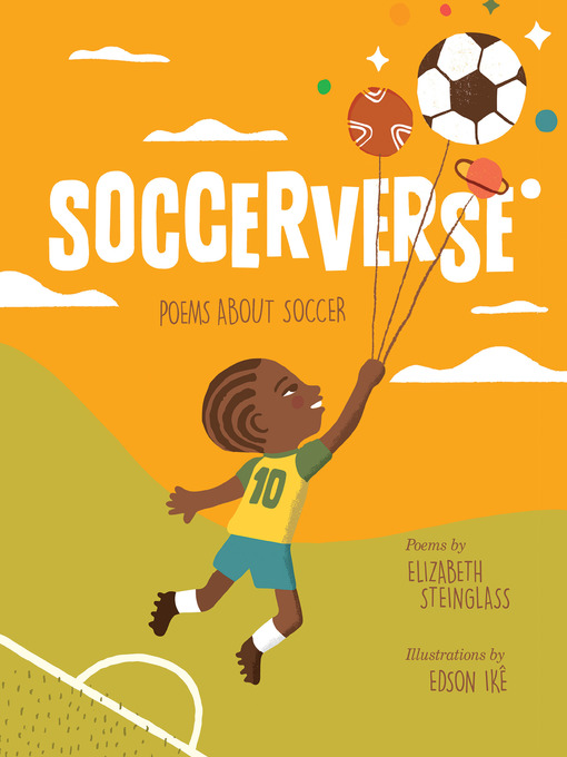 Title details for Soccerverse by Elizabeth Steinglass - Available